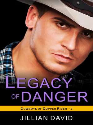 cover image of Legacy of Danger